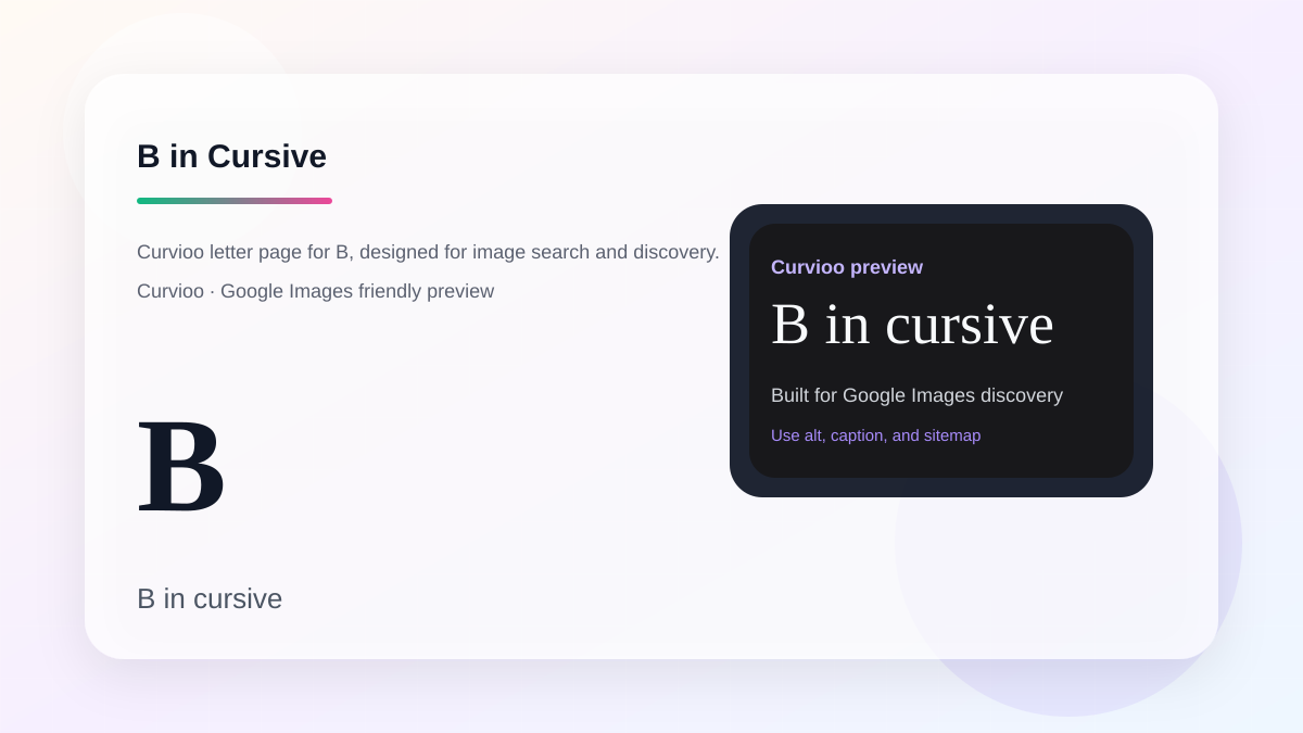 Curvioo cursive preview for the letter B