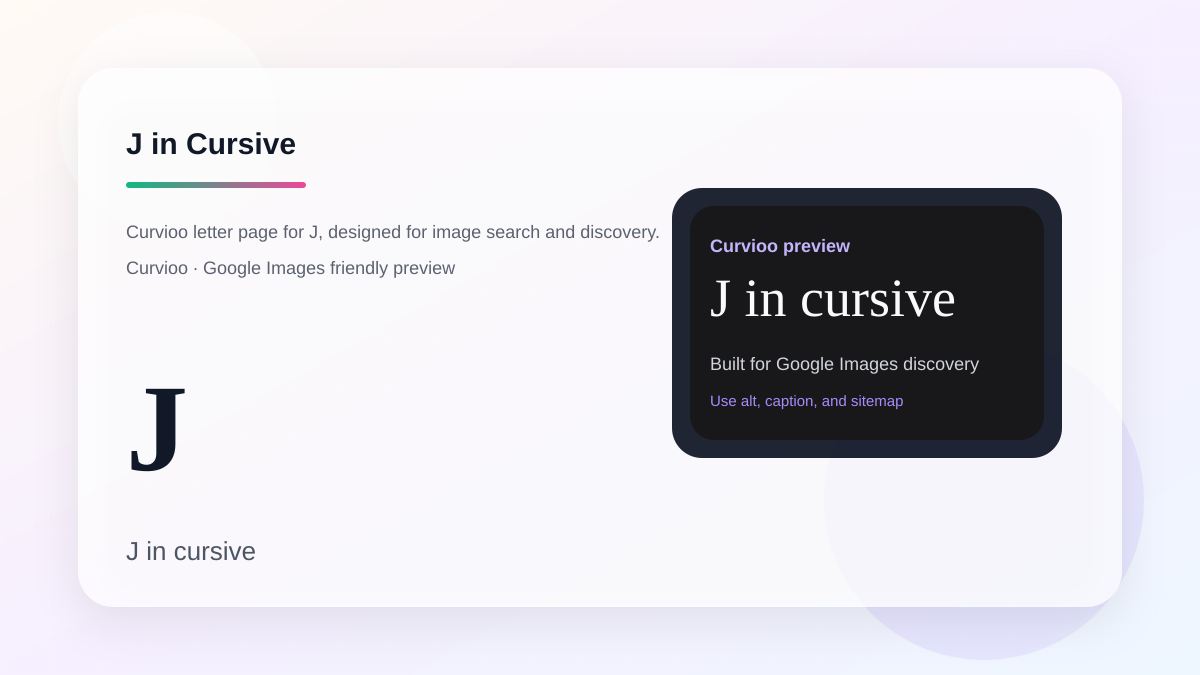 Curvioo cursive preview for the letter J