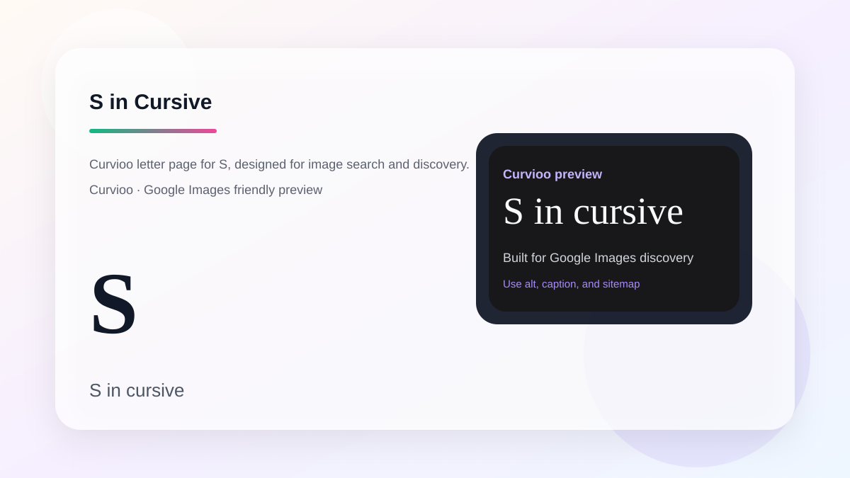 Curvioo cursive preview for the letter S