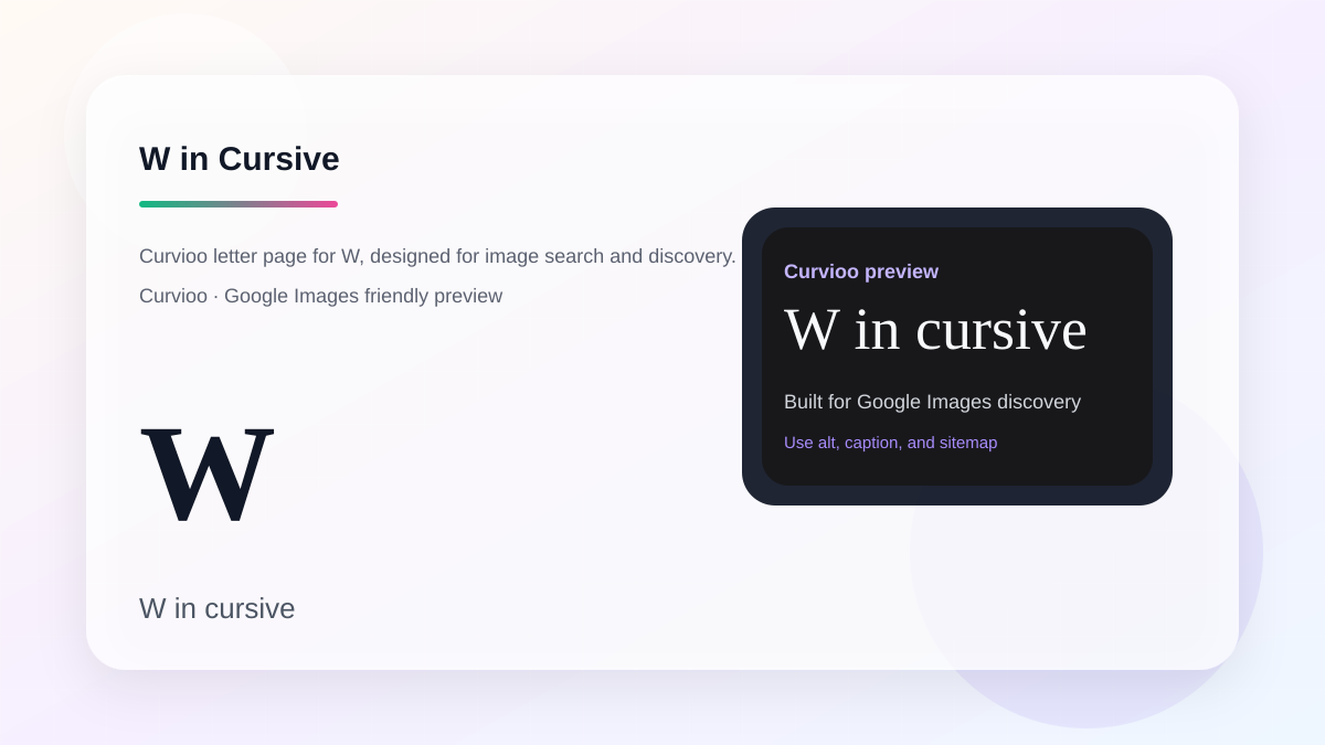 Curvioo cursive preview for the letter W