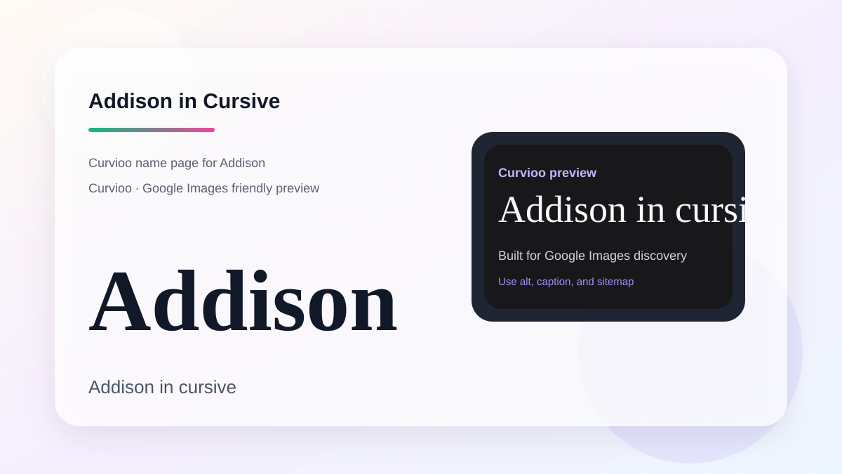 Curvioo cursive preview for the name Addison