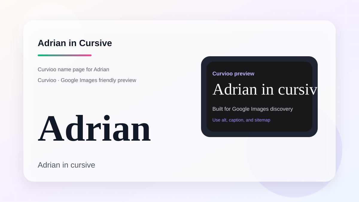 Curvioo cursive preview for the name Adrian