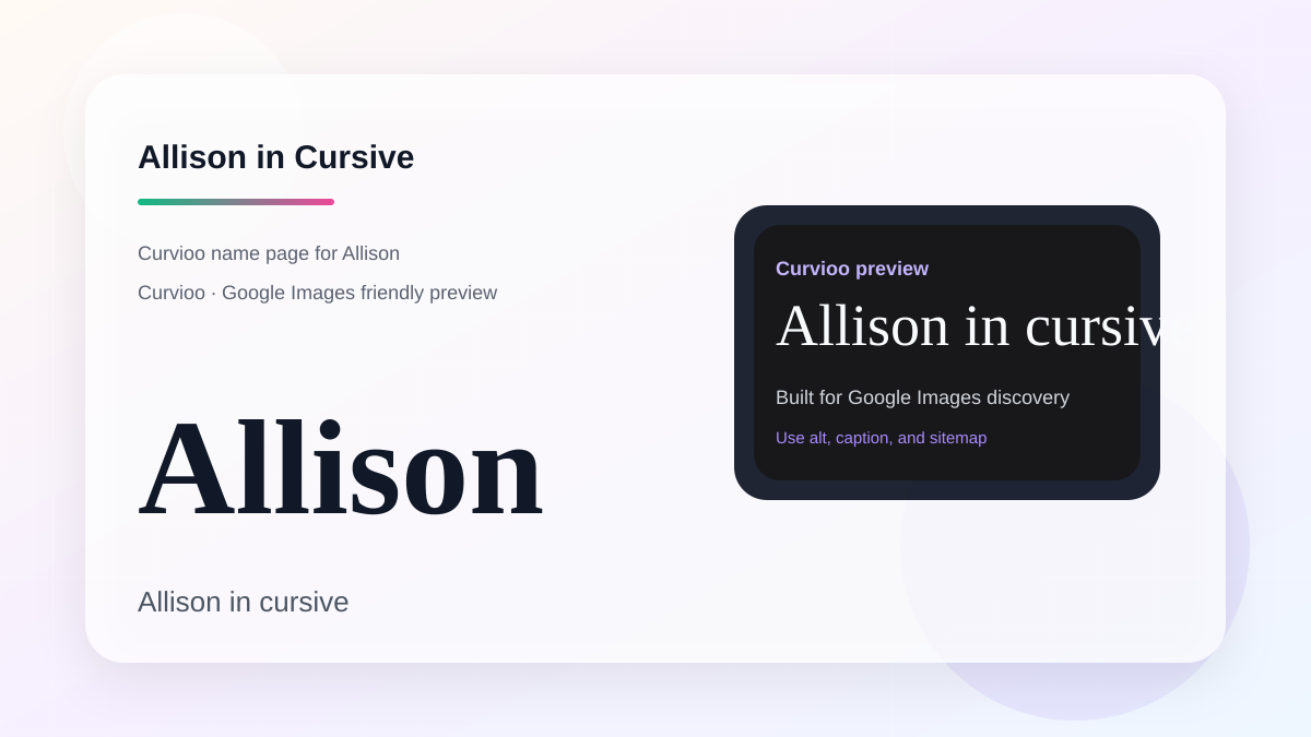 Curvioo cursive preview for the name Allison