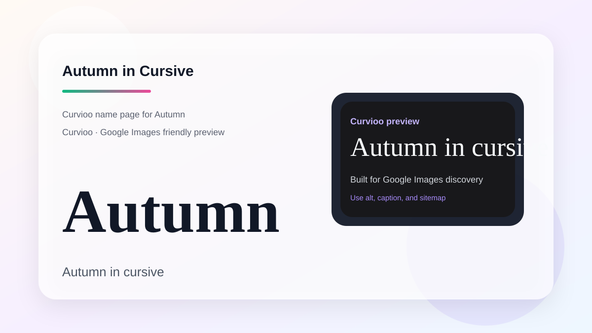Curvioo cursive preview for the name Autumn