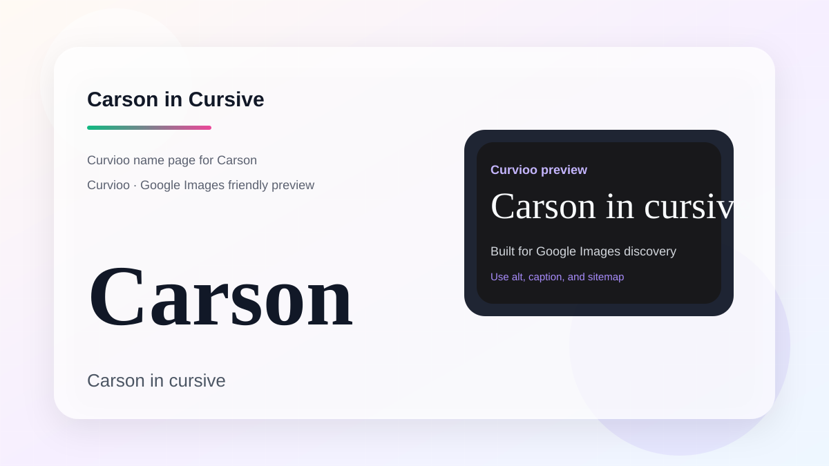 Curvioo cursive preview for the name Carson