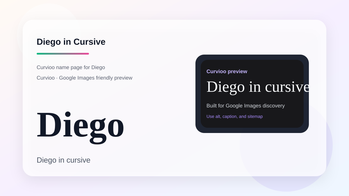 Curvioo cursive preview for the name Diego