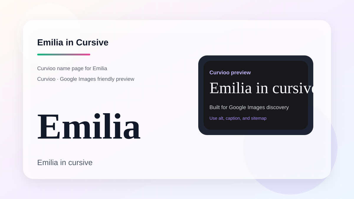 Curvioo cursive preview for the name Emilia