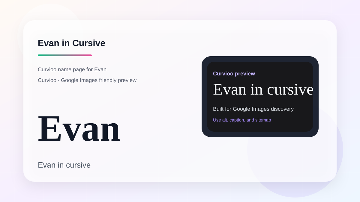 Curvioo cursive preview for the name Evan