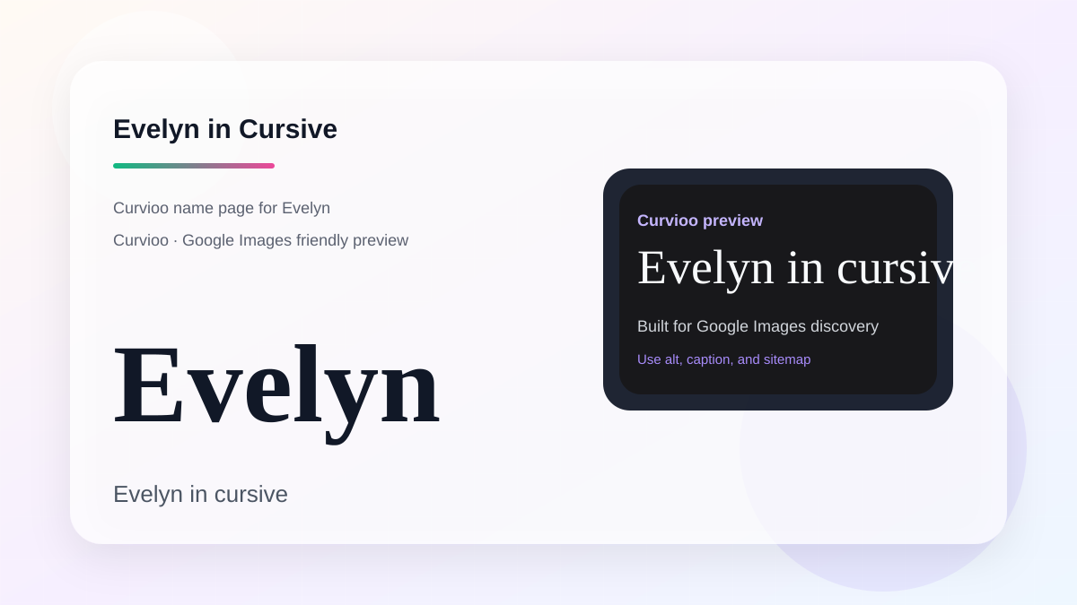 Curvioo cursive preview for the name Evelyn