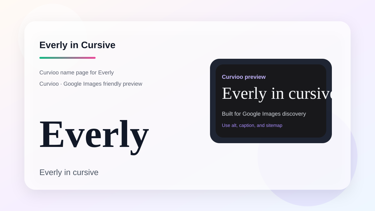 Curvioo cursive preview for the name Everly