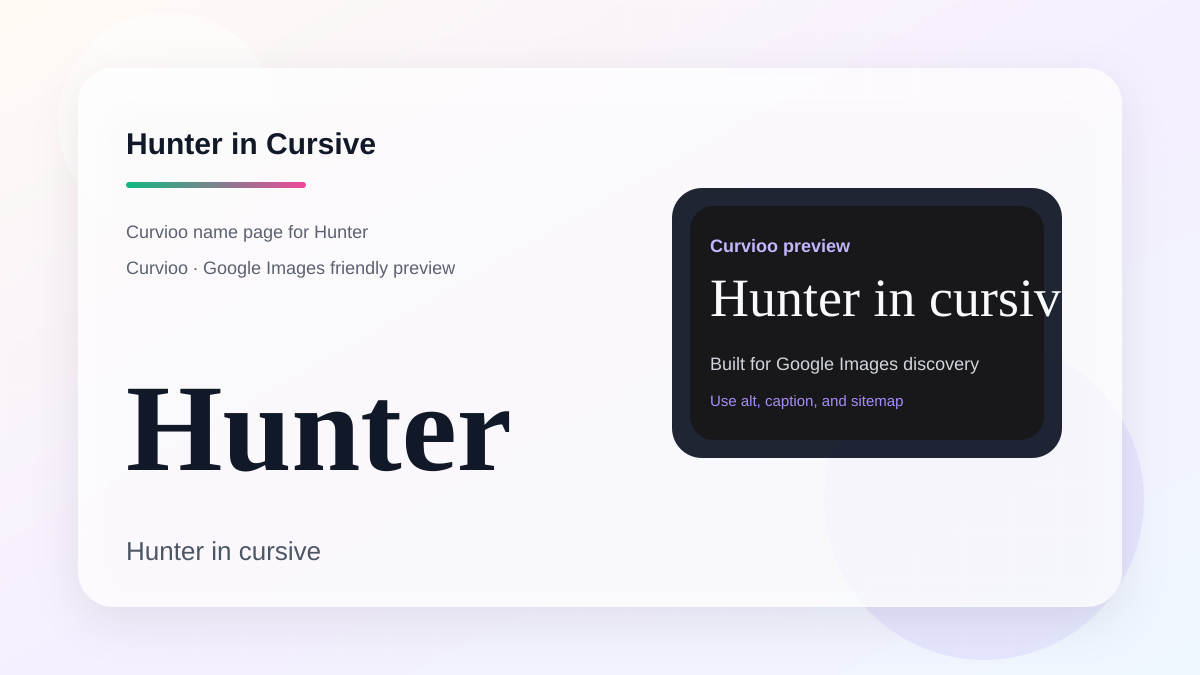 Curvioo cursive preview for the name Hunter