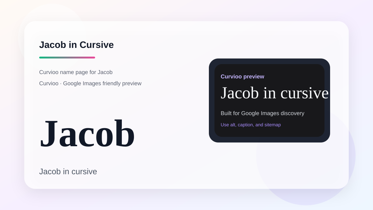 Curvioo cursive preview for the name Jacob