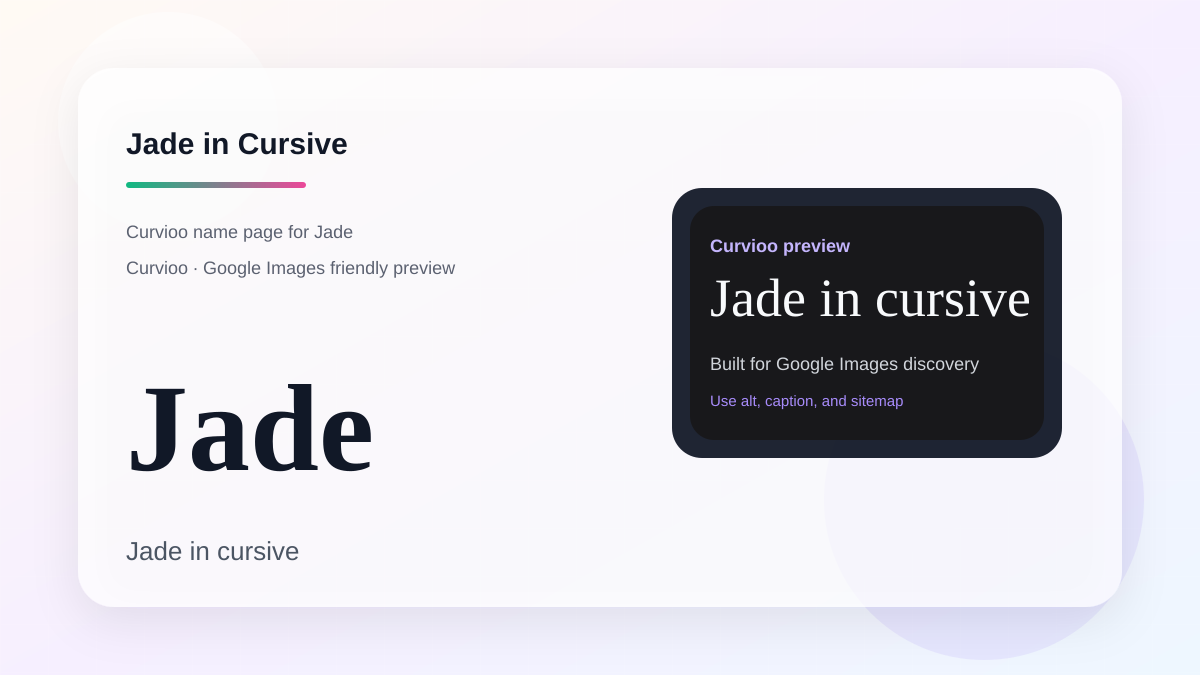 Curvioo cursive preview for the name Jade