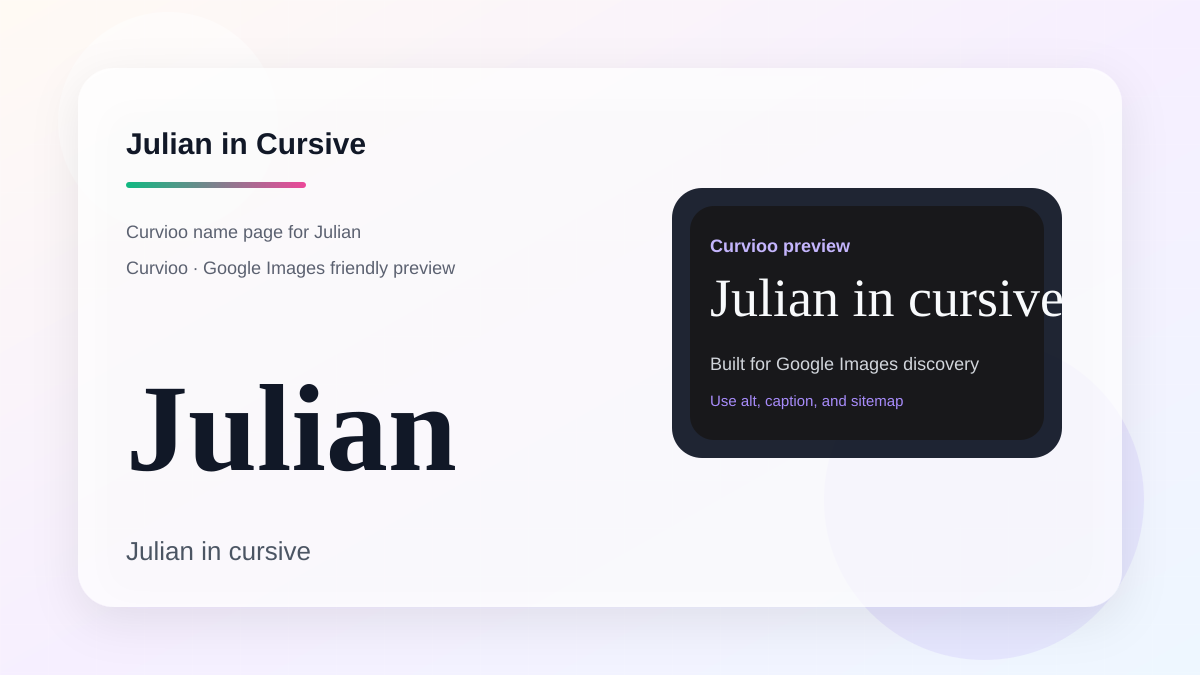 Curvioo cursive preview for the name Julian