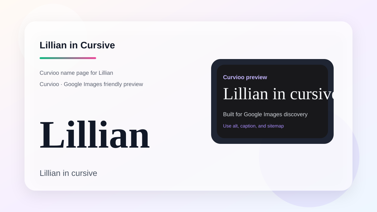 Curvioo cursive preview for the name Lillian
