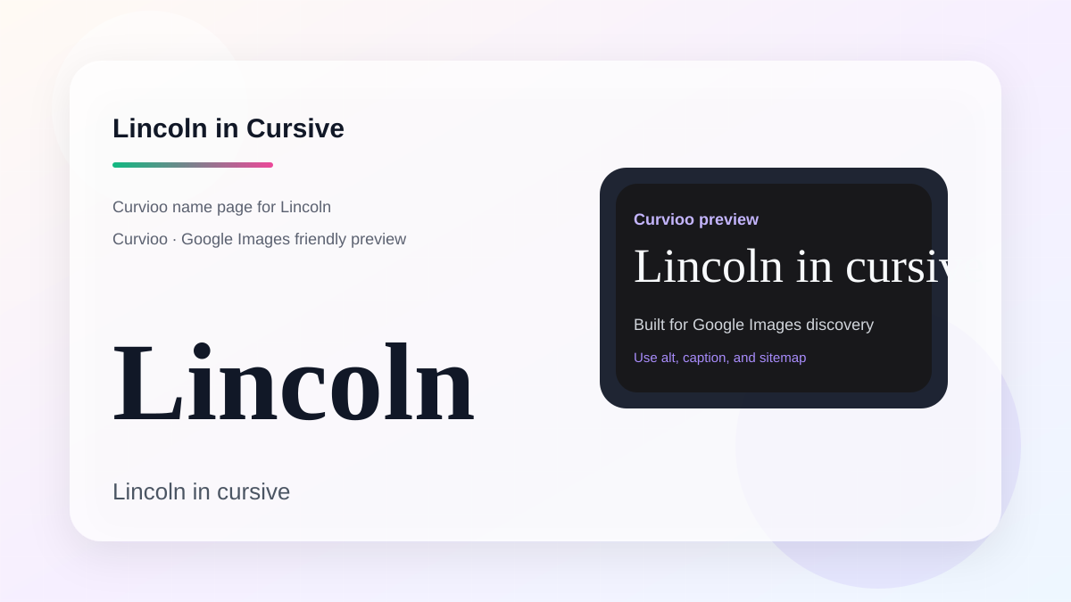 Curvioo cursive preview for the name Lincoln