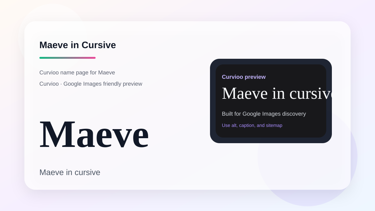 Curvioo cursive preview for the name Maeve