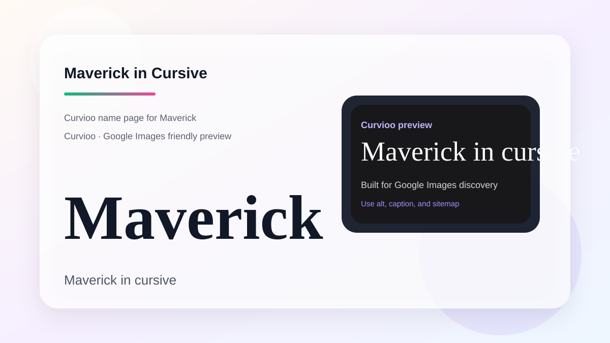Curvioo cursive preview for the name Maverick
