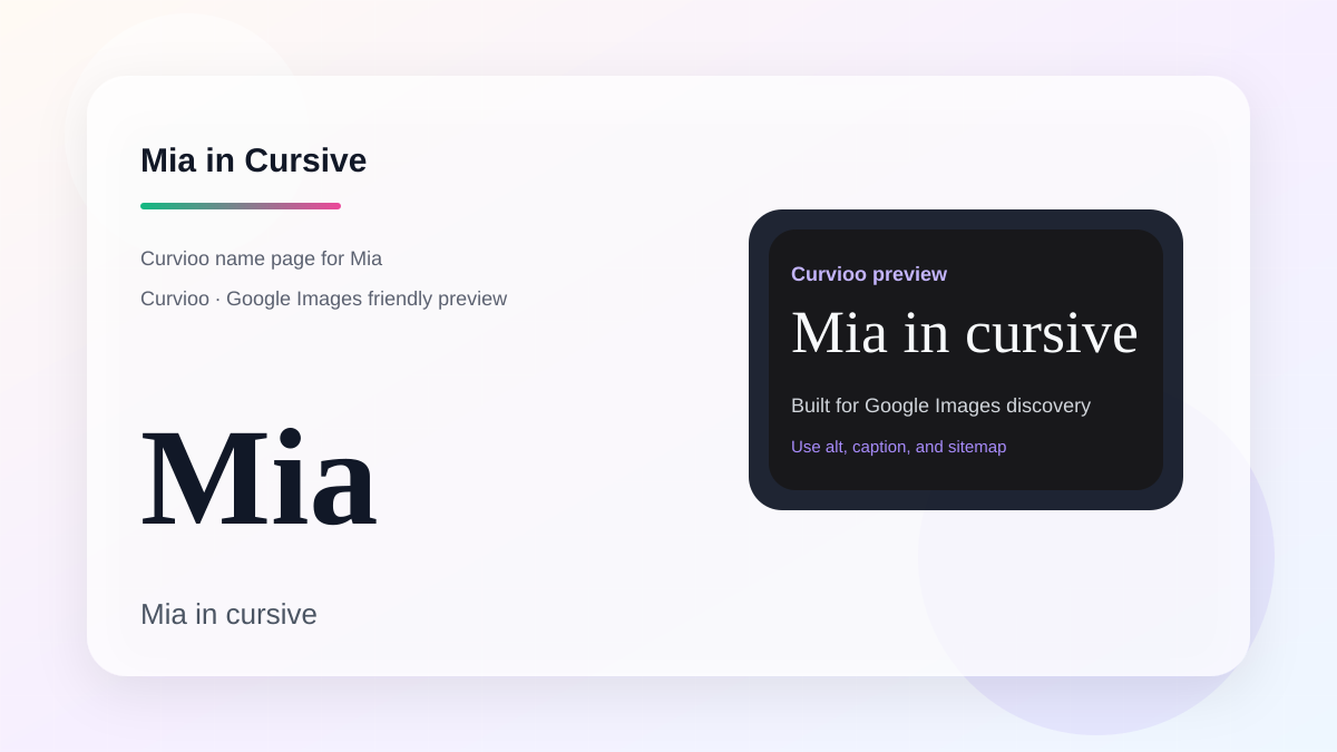 Curvioo cursive preview for the name Mia