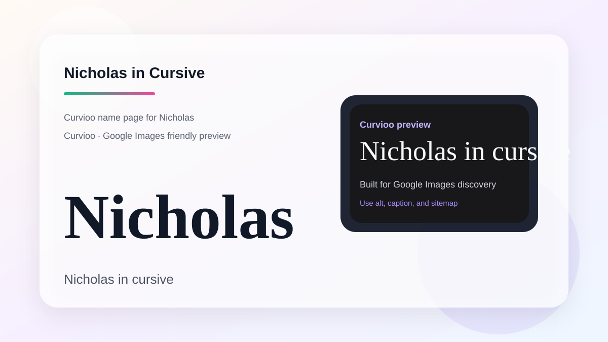 Curvioo cursive preview for the name Nicholas
