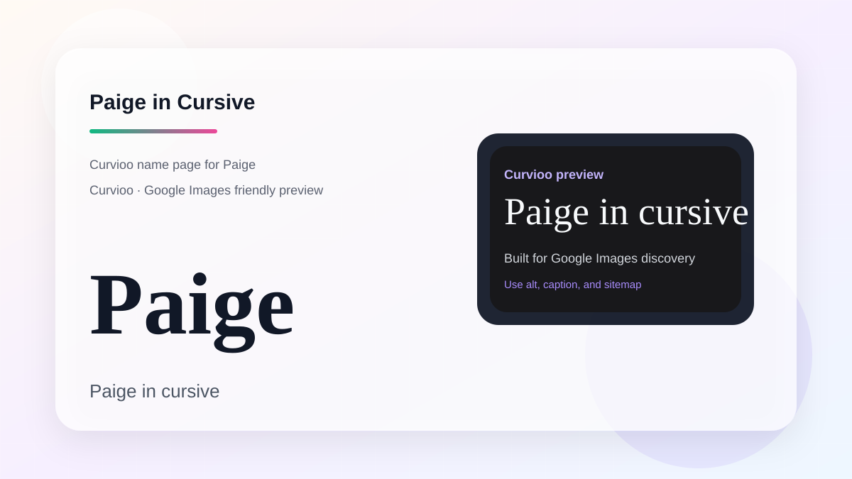 Curvioo cursive preview for the name Paige