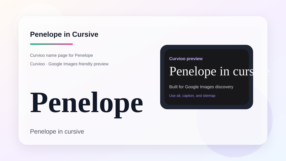 Curvioo cursive preview for the name Penelope