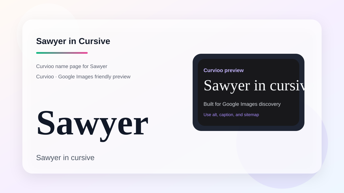 Curvioo cursive preview for the name Sawyer