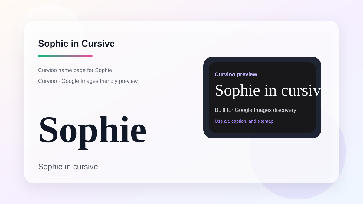 Curvioo cursive preview for the name Sophie