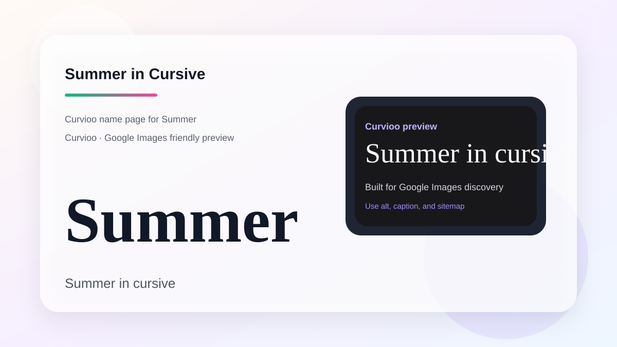 Curvioo cursive preview for the name Summer