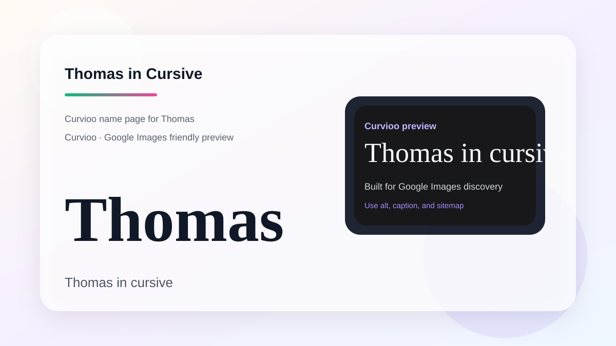 Curvioo cursive preview for the name Thomas