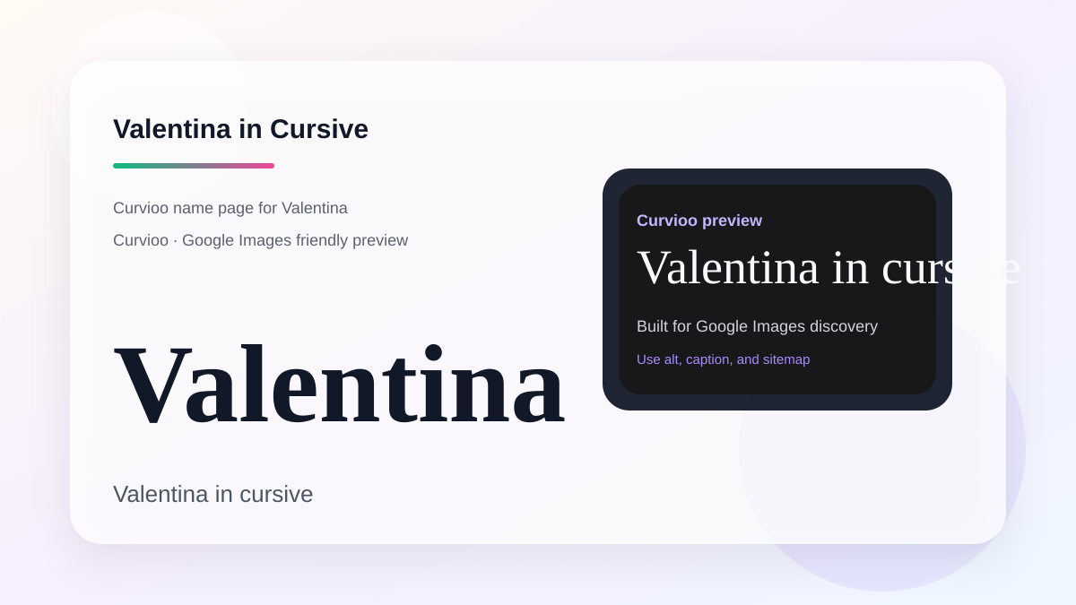 Curvioo cursive preview for the name Valentina