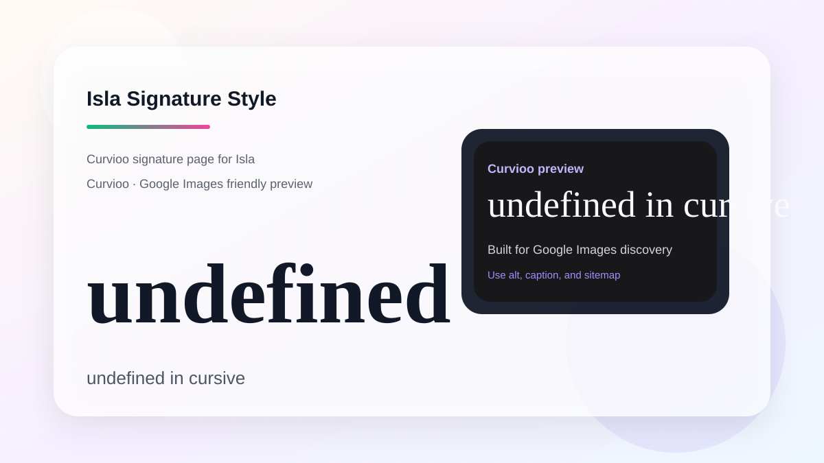 Curvioo signature preview for Isla